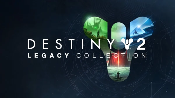 Destiny 2: Legacy Collection (2024)